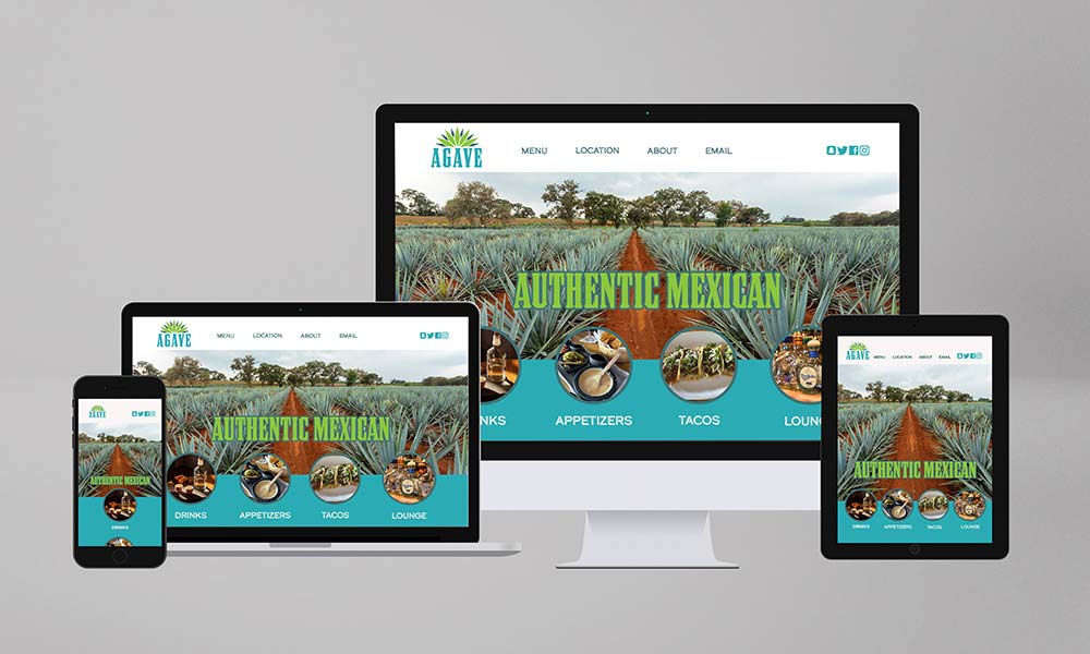 Student digital media project of a website for a hypothetical Mexican restaurant called Agave. Homepage of the website is shown in different views on four devices: a desktop computer, a laptop, a tablet, and a smartphone. The homepage features a field of agave plants with a blue bar below with buttons for drinks, appetizers, tacos, and the lounge.